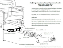 Fire Extinguisher Bracket for: 2004-2006 Pontiac GTO/2008-2009 Pontiac G8